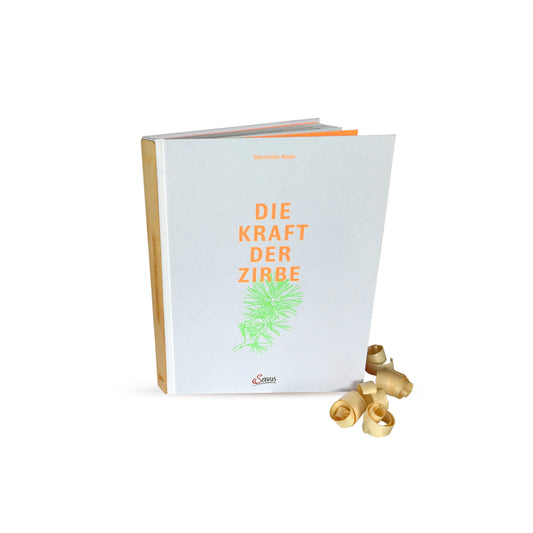 Buch “Die Kraft der Zirbe” – Prof. Dr. Maximilian Moser